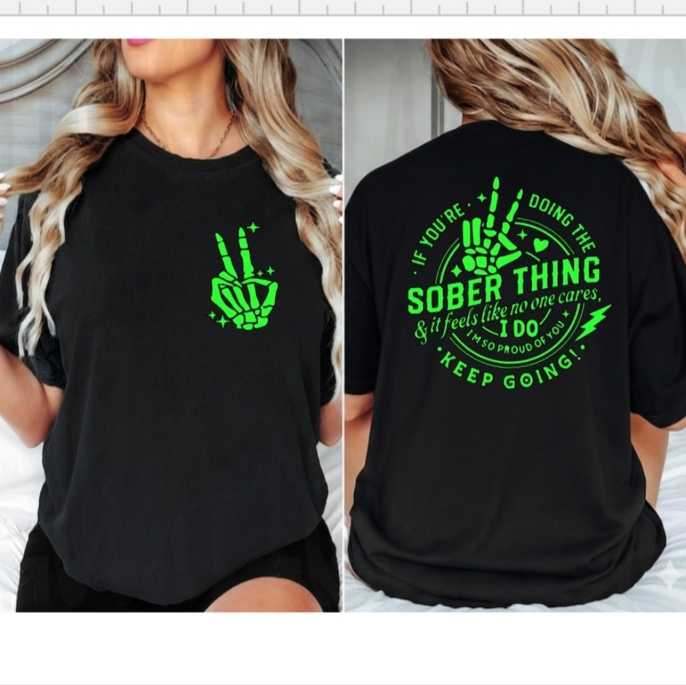 Sober shirt Keep Going Proud cute Recovery awareness popular Lime Green